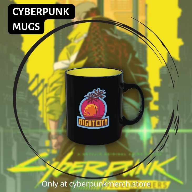 cyberpunk MUGS - Cyberpunk Merch